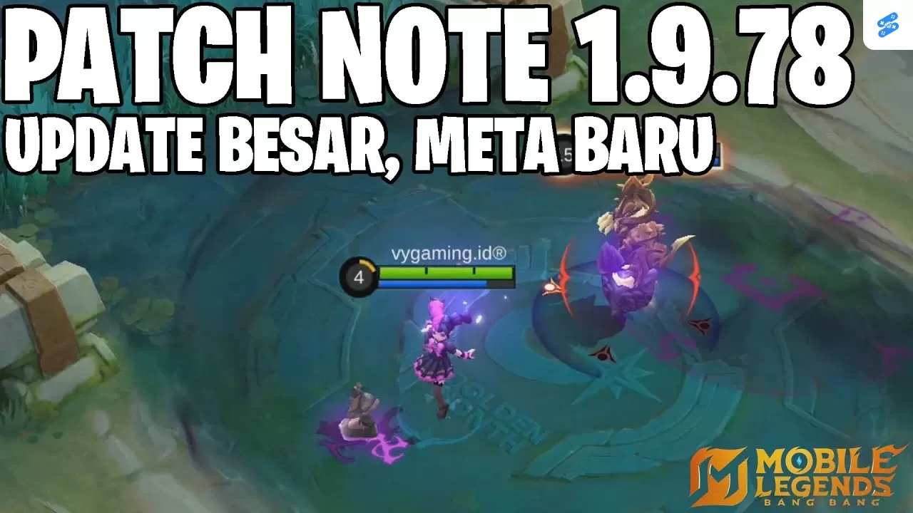 Update Patch Mobile Legends 1.9.78: Revamp Gloo, Efek Medan Perang Baru, dan Buff Hero